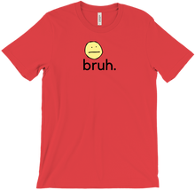 Bruh - T-Shirt
