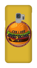 Can I hab Adobo Big Mac pls Samsung Phone Cases