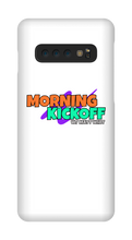 Morning Kickoff Samsung Cases