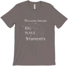 BIG WAVE of Stupidity T-shirt - Dark