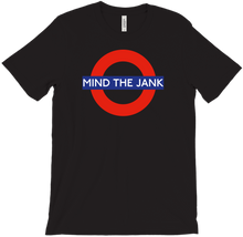 Mind the Jank T-Shirts