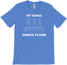 My Kinda Dancefloor T-Shirt