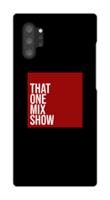 thatonemixshow Samsung Phone Cases