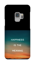 Happiness is the Meaning Samsung Phone Cases