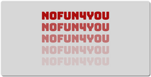 nofun4you XXL Gaming Mousepad