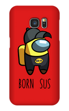 Samsung Born Sus Case