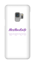MrsMaxKnife Samsung Phone Cases