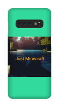 Just Minecraft samsung phone case