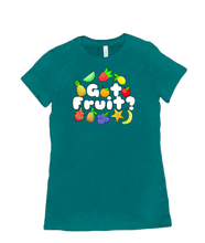Got Fruit? Women’s T-shirt