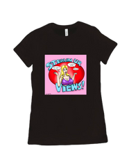 Stealin ur views! tshirt-women