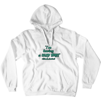 I'm Having a Hard time Hoodies (No-Zip/Pullover)