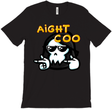 Aight Coo T-Shirt!