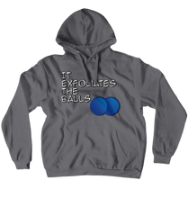 Exfoliates the Balls Hoodie