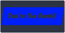 You're the Bomb  Deskmat