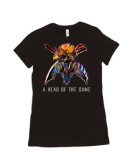 A Head of the Game Women’s T-shirt
