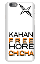 Kahan free Hore Chicha Iphone case