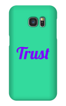 Trust Samsung Phone Cases
