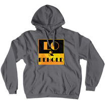 LoAndBehold Hoodie