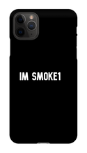 Im Smoke1 Phone Case (iPhone)