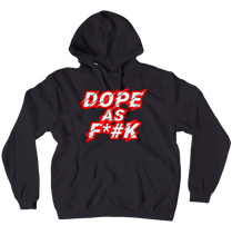 DopeAF Hoodie