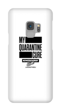My Quarantine Cure Samsung Phone Cases
