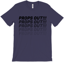 PROPS OUT!!! T-Shirts