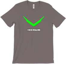 I need Healing T-Shirts