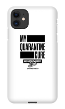 My Quarantine Cure iPhone Phone Cases