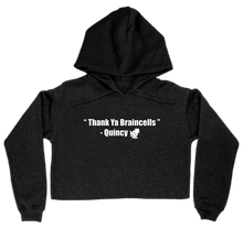 Quincy's quotes Cropped Hoodie