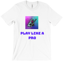 PLay Like A Pro Shirt