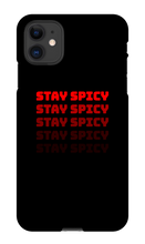 Stay Spicy iPhone Case
