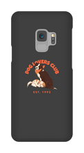 Dog Lovers Club Samsung Phone Cases