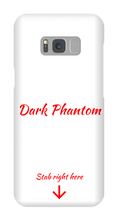 Dark Phantom: Stab right here - phonecase-samsung