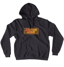 Welcome Home Hoodie