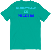 BlanketPlayz Is Poggers T-Shirt