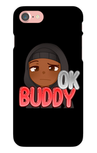 Okay Buddy iPhone Phone Cases