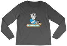 NotTheGoatTV Long Sleeve Tee