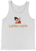Later Days Tank Top