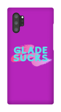 Glade Sucks Samsung Phone Cases
