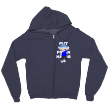 Put Your F@*#!N Hands Up zip-up-hoodie