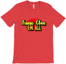Ironic Clan Em All T-Shirts