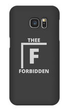 Forbidden Samsung Phone Cases
