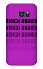 REACH HIGHER OFFICIAL LAUNCH ANDROID CASE