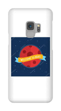 Welcome to Mars Samsung Phone case