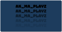 ak_ma_playz XXL Gaming Mousepad