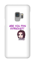 Are You Xyriious Samsung Phone Cases