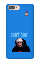 Don't Quit Slimak Iphone Case