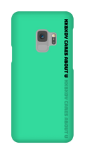 Nxbxdy cares about you Samsung Phone Case
