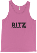 Ritz "If you dont know now you know" Tank Limited