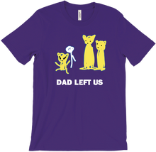 Dad Left Us